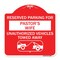 Signmission Reserved Parking for Pastors Wife Unauthorized Vehicles Towed Away Alum, 18" x 18", RW-1818-23085 A-DES-RW-1818-23085 - alternate 1